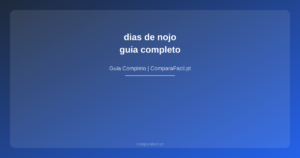 dias de nojo — guia completo - ComparaFacil