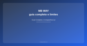 MB WAY — guia completo e limites - ComparaFacil